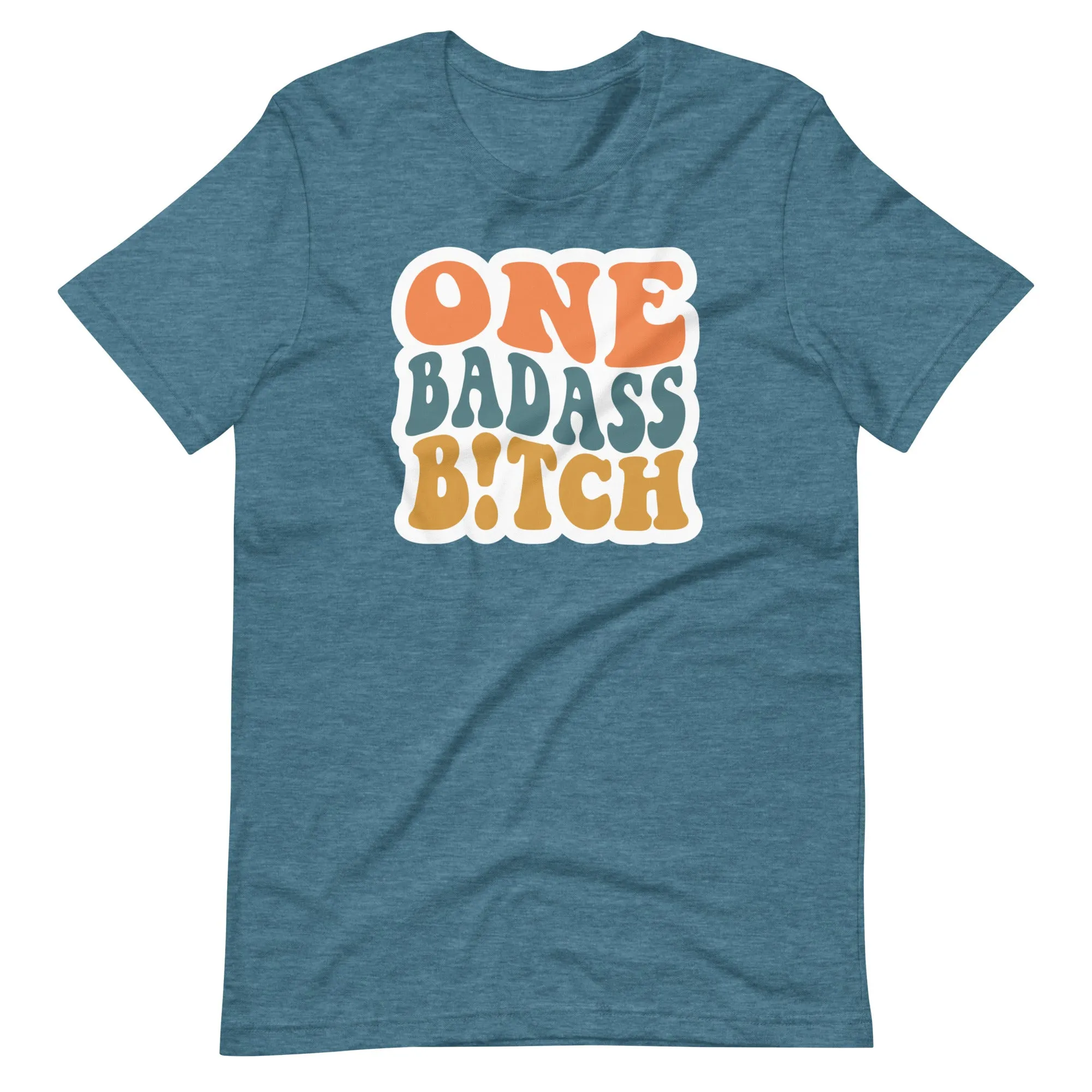 One Badass B!tch T-Shirt